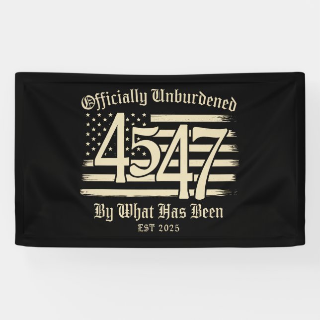 Offiziell unbelastet durch Trump 45 47 Banner (Horizontal)