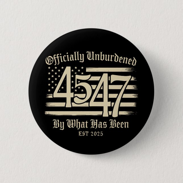 Offiziell unbelastet durch Trump 45 47 Button (Vorderseite)