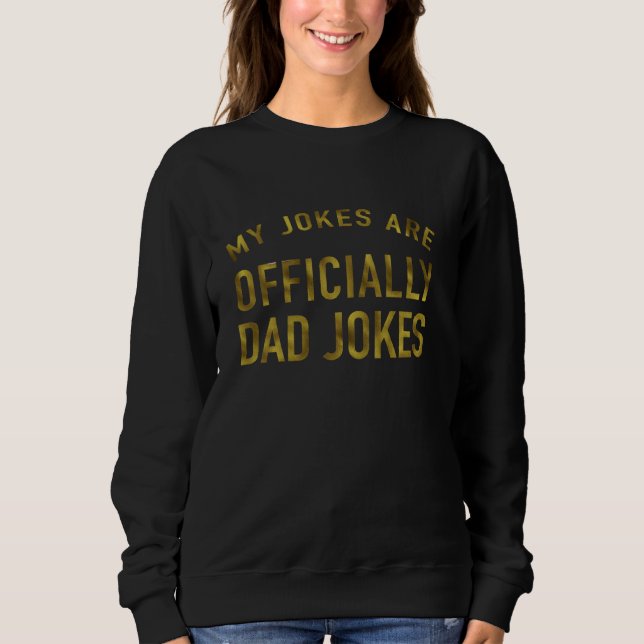 Offiziell Vater Jokes Sweatshirt (Vorderseite)
