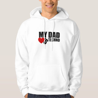 Offizielle "mein Vater-Lieben Techno" Hoodies