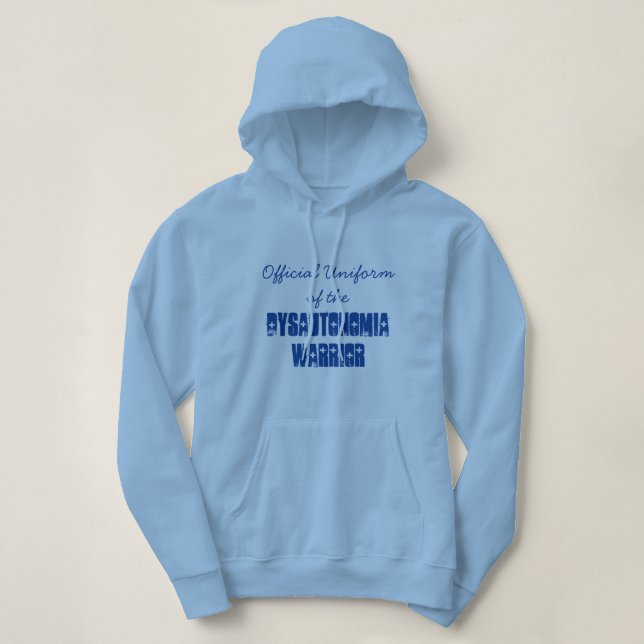 Offizielle Uniform des Dysautonomia Kriegers Hoodie (Design vorne)