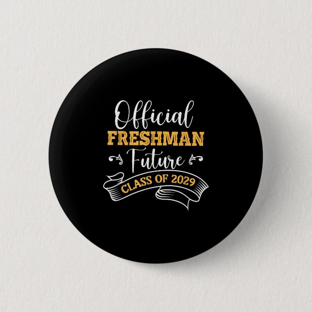 Offizieller Freshman Future CL of 2029 First Day o Button (Vorderseite)