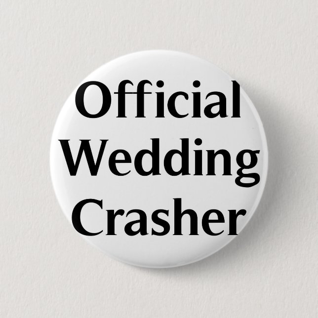 Offizieller HochzeitCrasher Button (Vorderseite)