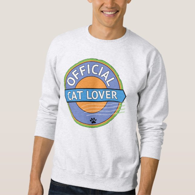 Offizieller Katzenliebhaber Sweatshirt (Vorderseite)