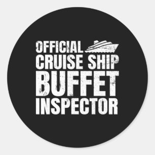 Offizieller Kreuzfahrtschiff-Buffet-Inspektor Lust Runder Aufkleber