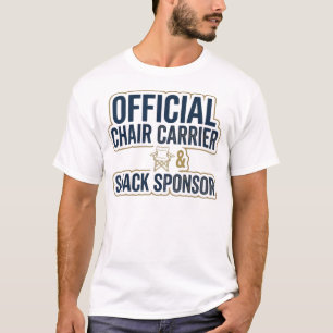 Offizieller Stuhlträger und Snack-Sponsor des Tanz T-Shirt