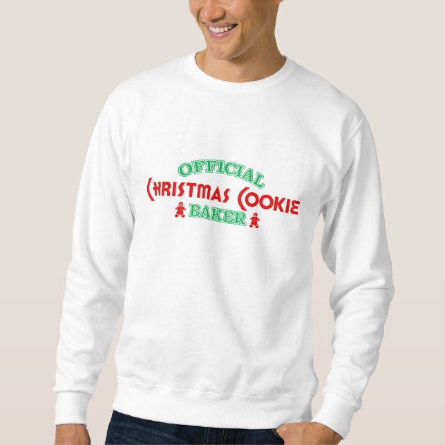 Offizieller Weihnachtsplätzchen-Bäcker Sweatshirt (Vorderseite)