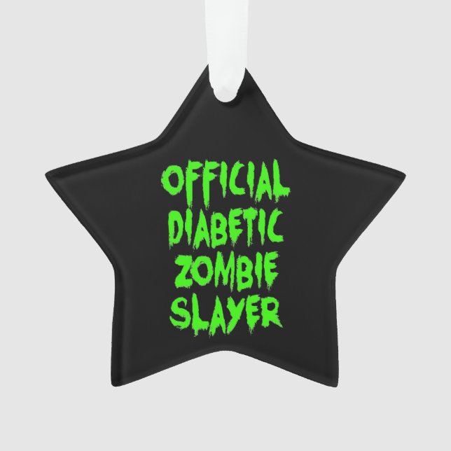 Offizielles Diabetikum Zombie Slayer Ornament (Vorderseite)