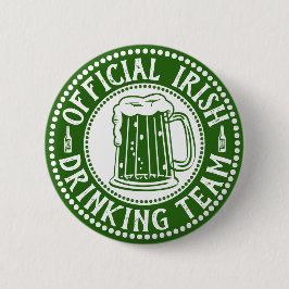 Offizielles Irish Drink Team Funny St Paddys Day Button