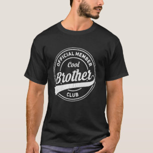 Offizielles Mitglied Cool Brother Club T-Shirt