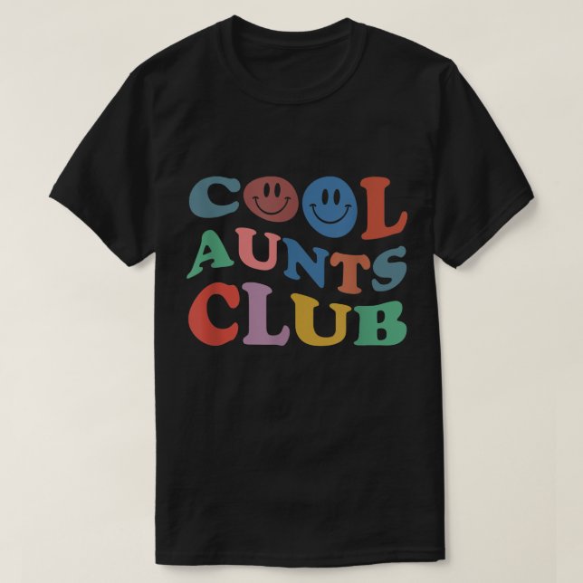 Offizielles Mitglied Cool Tante Club T-Shirt (Design vorne)