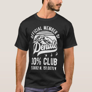 Offizielles Mitglied des Denali 30 Club Alaska Nat T-Shirt