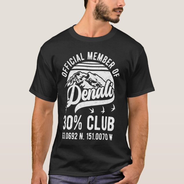 Offizielles Mitglied des Denali 30 Club Alaska Nat T-Shirt (Vorderseite)