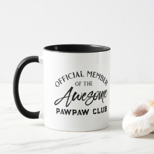 Offizielles Mitglied Pawpaw Club  Tasse