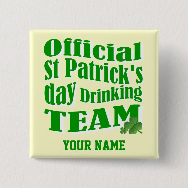 Offizielles St. Patrick's Day-Trinkteam Button (Vorderseite)