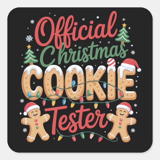 Offizielles Weihnachts-Cookie Tester Crew Backen W Quadratischer Aufkleber (Vorderseite)