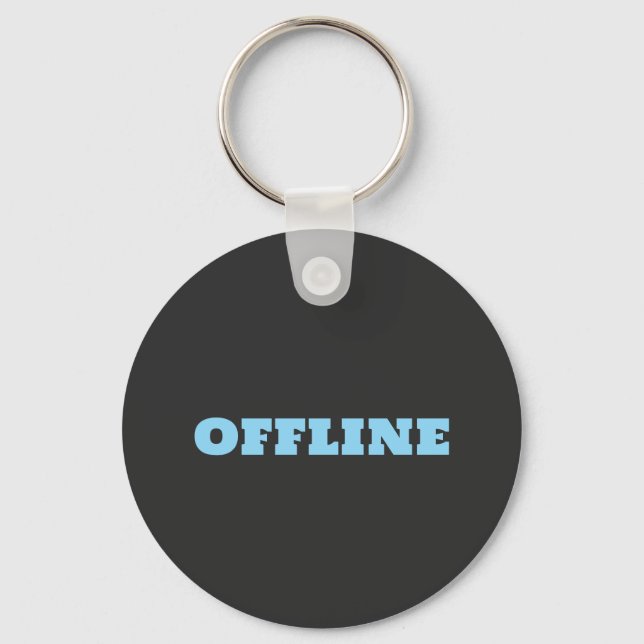 Offline ist der neue Luxus Schlüsselanhänger (Vorderseite)