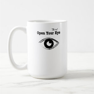 Öffne Dein Drittes Auge Kaffeetasse
