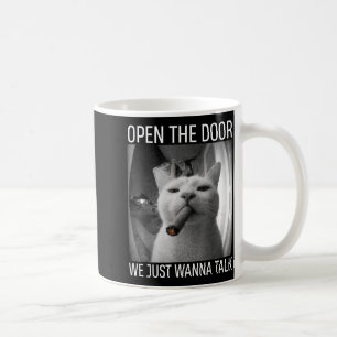 Öffne die Tür, wir wollen nur lustig Gangsterkatze Kaffeetasse