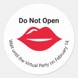Öffnen Sie nicht, bis Valentine von Virtual Party Runder Aufkleber