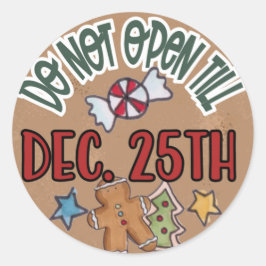 Öffnen Sie nicht bis zum 25. Dezember. Runder Aufkleber