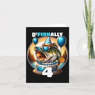 O'fishalish 4 Years Old Fishing Birthday 4. Bday P Karte