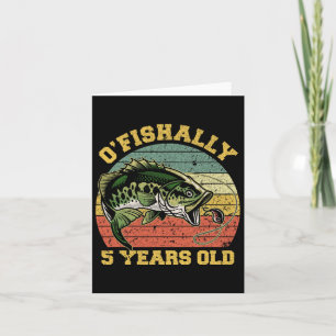 O'fishalle 5 Jahre alt Fischerei Geburtstag Thema  Karte