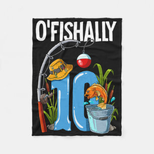 O'fishally 10 Jahre alt 10. Geburtstag Angeln Fleecedecke
