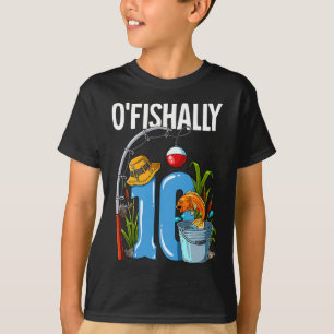 O'fishally 10 Jahre alt 10. Geburtstag Angeln T-Shirt