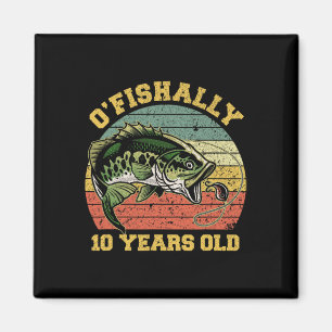 O'fishally 10 Jahre alte Fischerei-Geburtstag-Them Magnet
