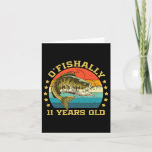 Ofishally 11 Jahre altes Funny Fishing Birthday Fi Karte