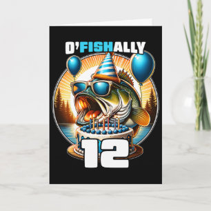 O'fishally 12 Jahre alte Fischer-Geburtstag 12. Ge Karte