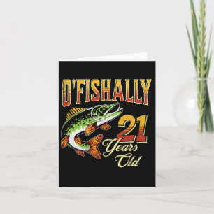 O'fishally 21 Years Old Fishing thematisierte den  Karte