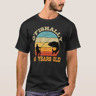 O'Fishally 45 Jahre alt Angeln Geburtstag Thema Pa T-Shirt
