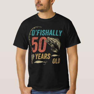 O'fishally 50 Jahre alt, Funny Fishing Vater Opa T-Shirt