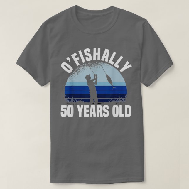 Ofishally 50 Years Old Fisherman 50 th Birthday Fi T-Shirt (Design vorne)