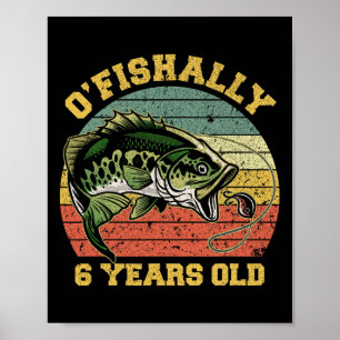 O'fishally 6 Jahre alte Angel-Geburtstag-Thema Tei Poster