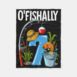 O'fishally 7 Jahre alt 7. Geburtstag Angeln 1 Fleecedecke