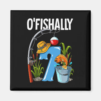 O'fishally 7 Jahre alt 7. Geburtstag Angeln 1  Magnet