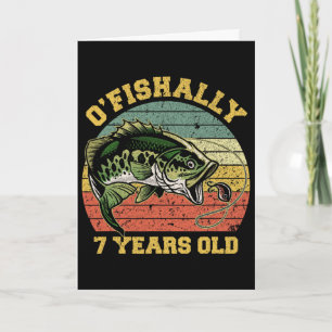 O'fishally 7 Jahre alte Fischerei-Geburtstags-Them Karte