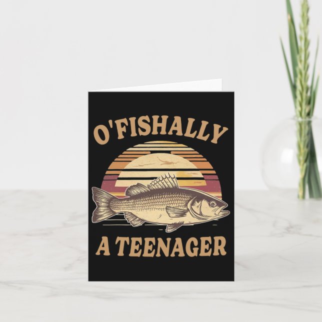 O'fishally A Teenager 13. Geburtstag Funny Fishing Karte (Vorderseite)