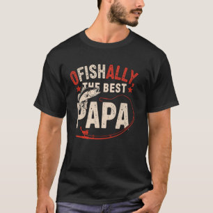 Ofishally Der beste Papa Opa Fischer Bass Fis T-Shirt