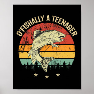 O'fishally Ein Teenager 13. Geburtstag Angeln Fisc Poster