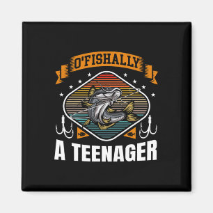 O'fishally ein Teenager 13. Geburtstag Fischen 13 Magnet