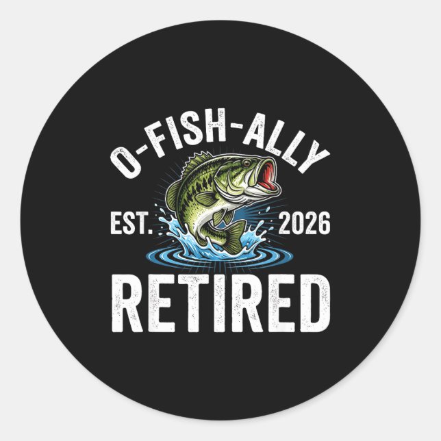 Ofishally Retired 2026 Funny Fishing Retirement Fi Runder Aufkleber (Vorderseite)