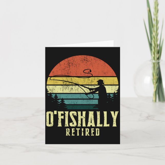 Ofishally Retired Funny Fishing Retirement  Karte (Vorderseite)