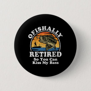 Ofishally Ruhestand Lustiges B Angeln Ruhestand Ge Button