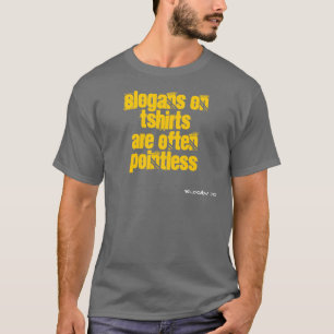 Oft sinnlos T-Shirt