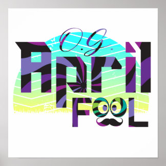 OG April Fool - April Fool's Day Poster