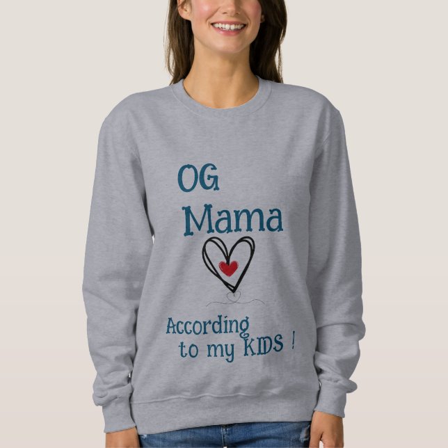 OG Mama - Muttertag Sweatshirt (Vorderseite)
